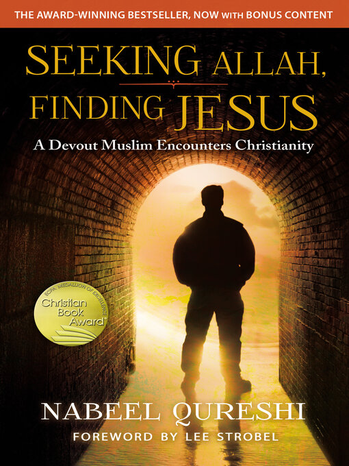 Title details for Seeking Allah, Finding Jesus by Nabeel Qureshi - Wait list